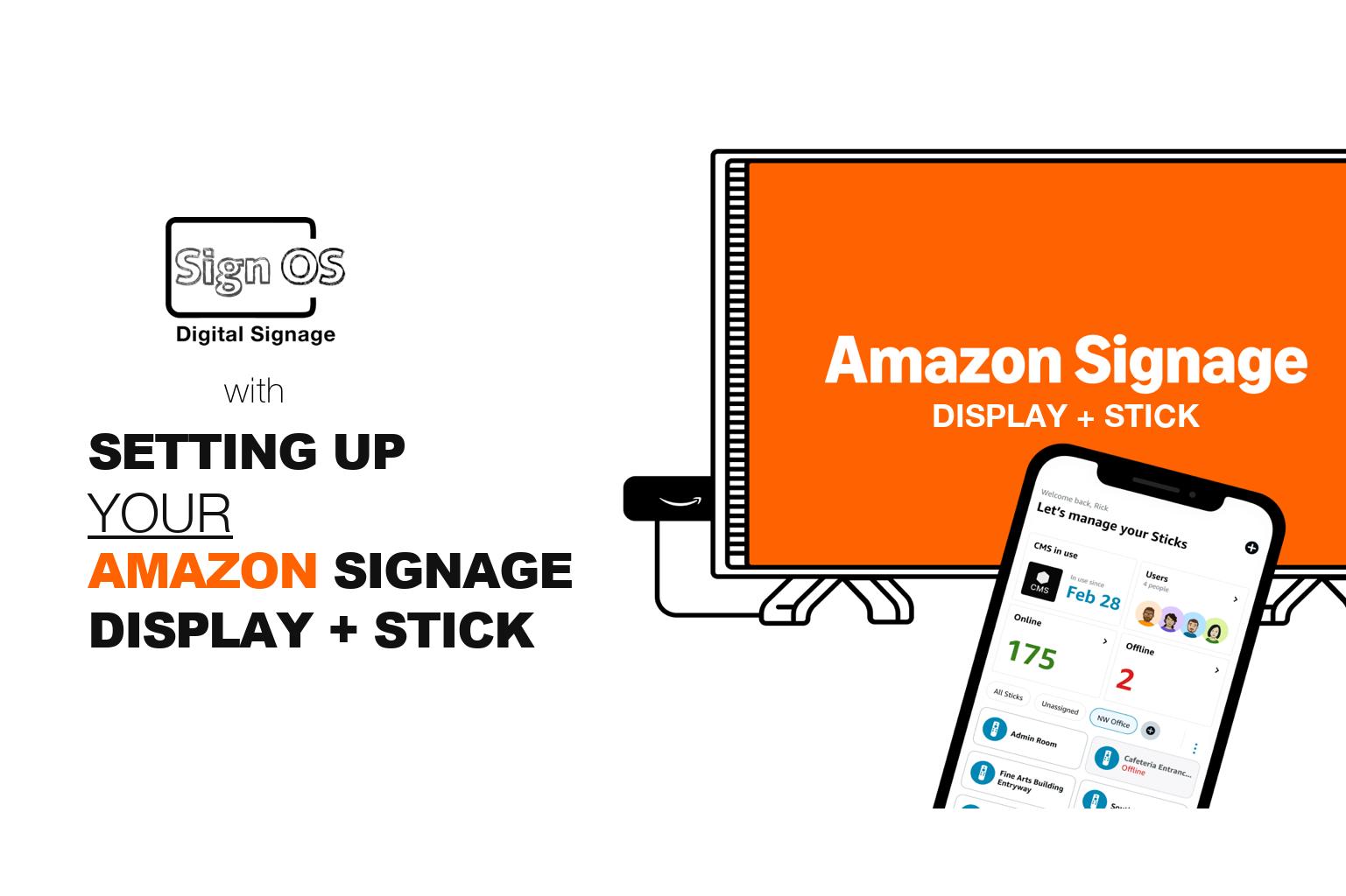 Setting up Amazon Signage Display and Signage Stick with SignOS